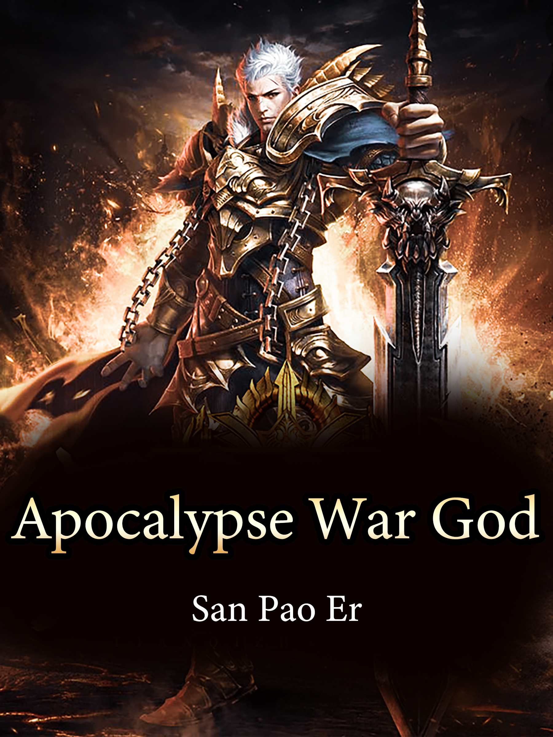 Apocalypse War God Novel Full Story Book BabelNovel